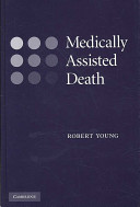 Medically assisted death /