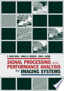 Signal processing and performance analysis for imaging systems /