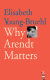 Why Arendt matters /