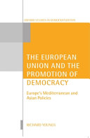 The European Union and the promotion of democracy /