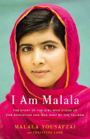 I am Malala : the girl who stood up for education and was shot by the Taliban /