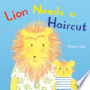 Lion needs a haircut / Hyewon Yum.