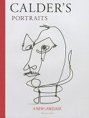 Calder's portraits : a new language /