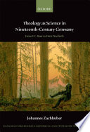 Theology as science in nineteenth-century Germany : from F.C. Baur to Ernst Troeltsch /