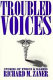 Troubled voices : stories of ethics and illness / Richard M. Zaner.