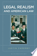 Legal realism and American law / Justin Zaremby.