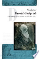 Darwin's footprint : cultural perspectives on evolution in Greece (1880-1930s) / Maria Zarimis.