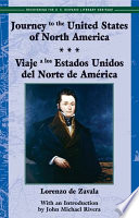 Journey to the United States of North America = Viaje a los Estados Unidos del Norte de America /