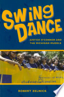 Swing dance : Justice O'Connor and the Michigan muddle / Robert Zelnick.