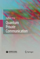 Quantum private communication /