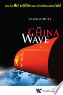 China wave : rise of a civilizational state /