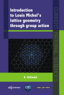 Introduction to Louis Michel's lattice geometry through group action Boris Zhilinskii.