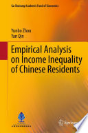 Empirical analysis on income inequality of Chinese residents /