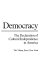 Literary democracy : the declaration of cultural independence in America /