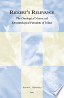 Rickert's relevance : the ontological nature and epistemological functions of values /