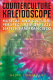 Counterculture kaleidoscope : musical and cultural perspectives on late sixties San Francisco / Nadya Zimmerman.