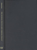 The Russian people and foreign policy : Russian elite and mass perspectives, 1993-2000 / William Zimmerman.