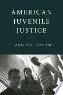 American juvenile justice /