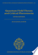 Quantum field theory and critical phenomena /