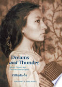 Dreams and thunder : stories, poems, and The sun dance opera /