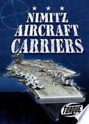 Nimitz aircraft carriers /