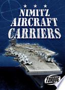 Nimitz aircraft carriers / by Derek Zobel.