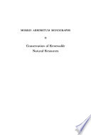 Conservation of Renewable Natural Resources : Some Fundamental Aspects of the Problem /