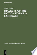 Dialects of the Motion Forms in Language.